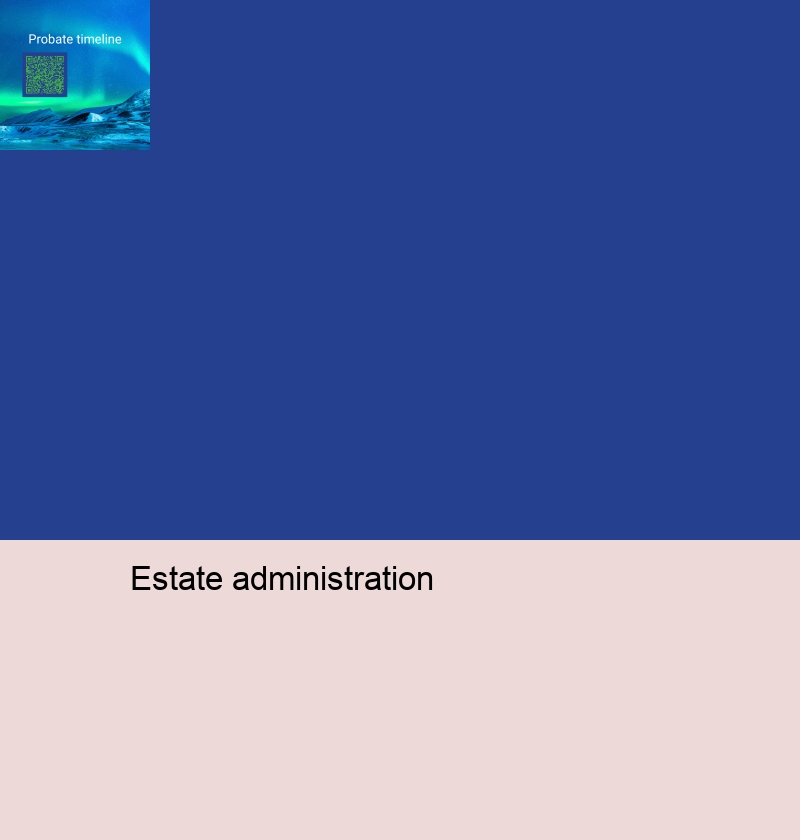 estate administration